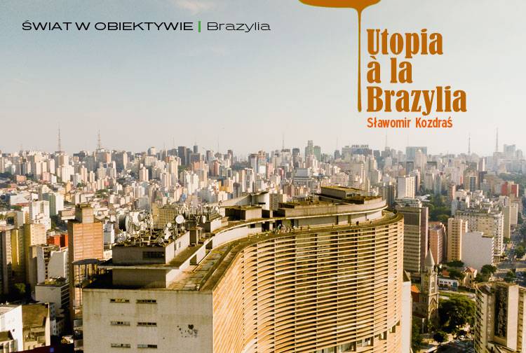 Utopia a la Brazylia